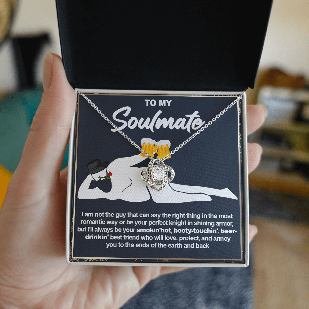 Funny Gift for Your Soulmate-Love knot neacklace-To My Smokin' Hot Soulmate Gift