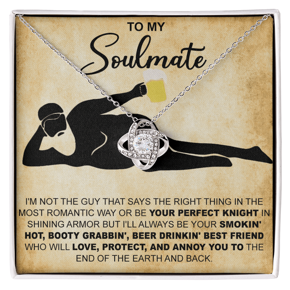 Funny Gift for Your Soulmate-Love Knot Necklace-To My Smokin' Hot Soulmate
