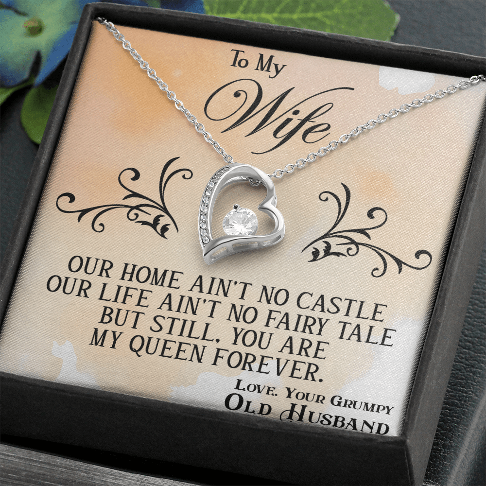 Funny "Grumpy Husband" Gift for Wife-Forever Love  neacklace-"My Queen Forever" Gift