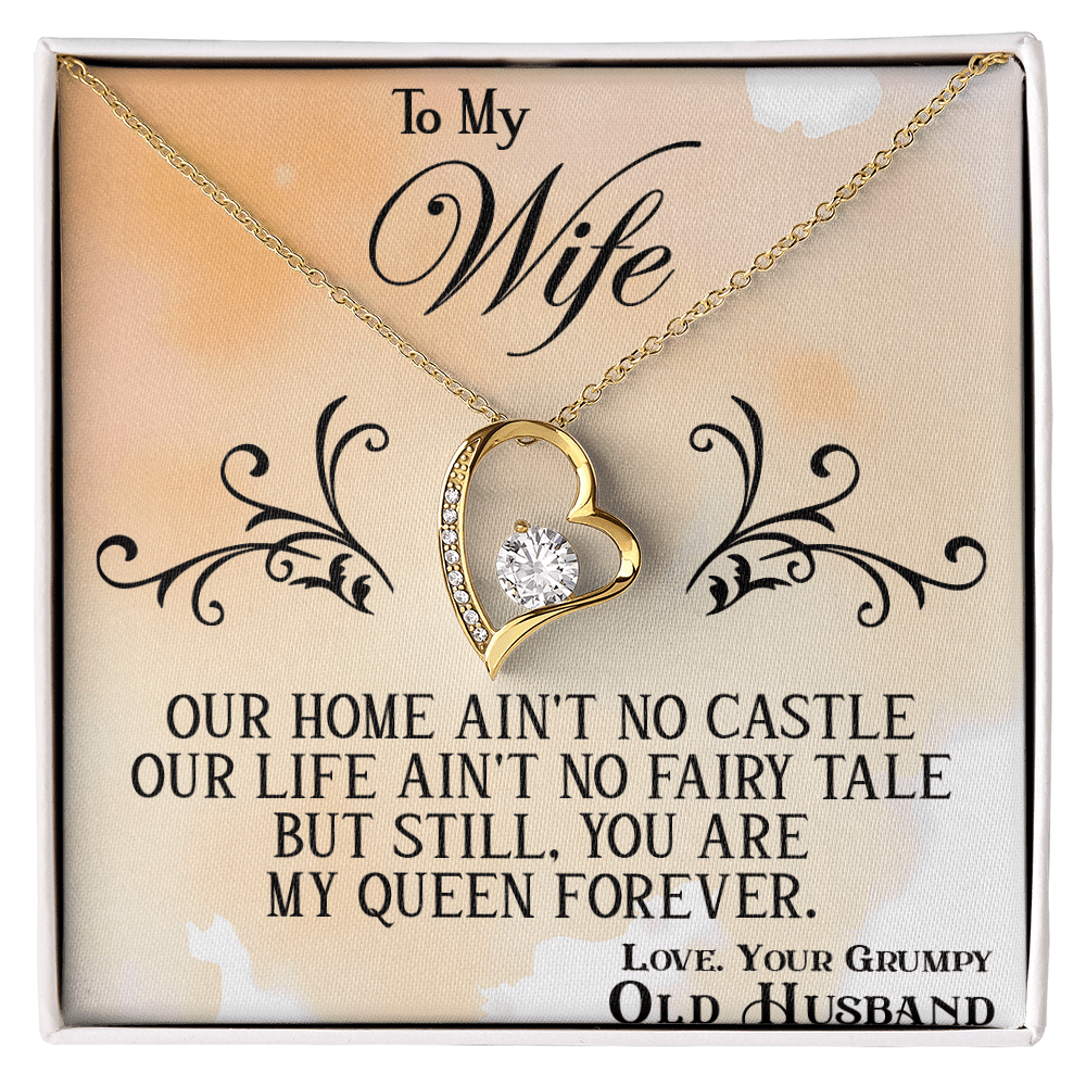 Funny "Grumpy Husband" Gift for Wife-Forever Love  neacklace-"My Queen Forever" Gift