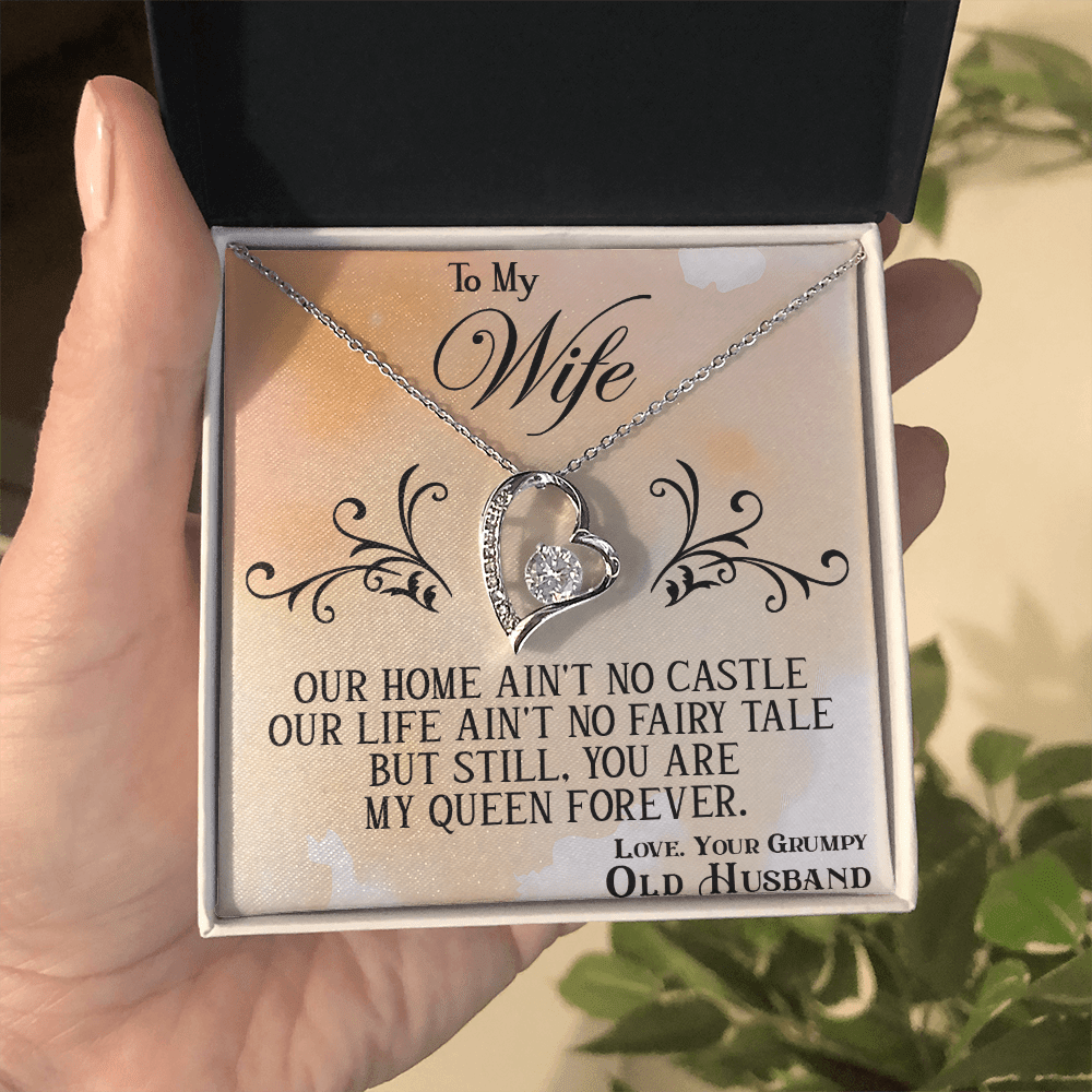 Funny "Grumpy Husband" Gift for Wife-Forever Love  neacklace-"My Queen Forever" Gift