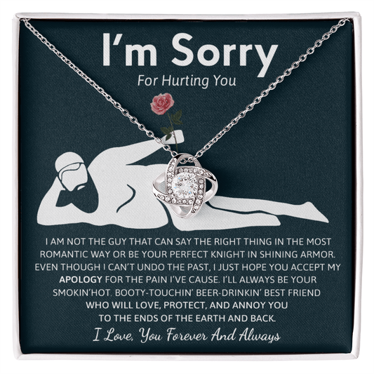 Humorous "I'm Sorry" Gift for Wife/Girlfriend - Love Knot Neacklace