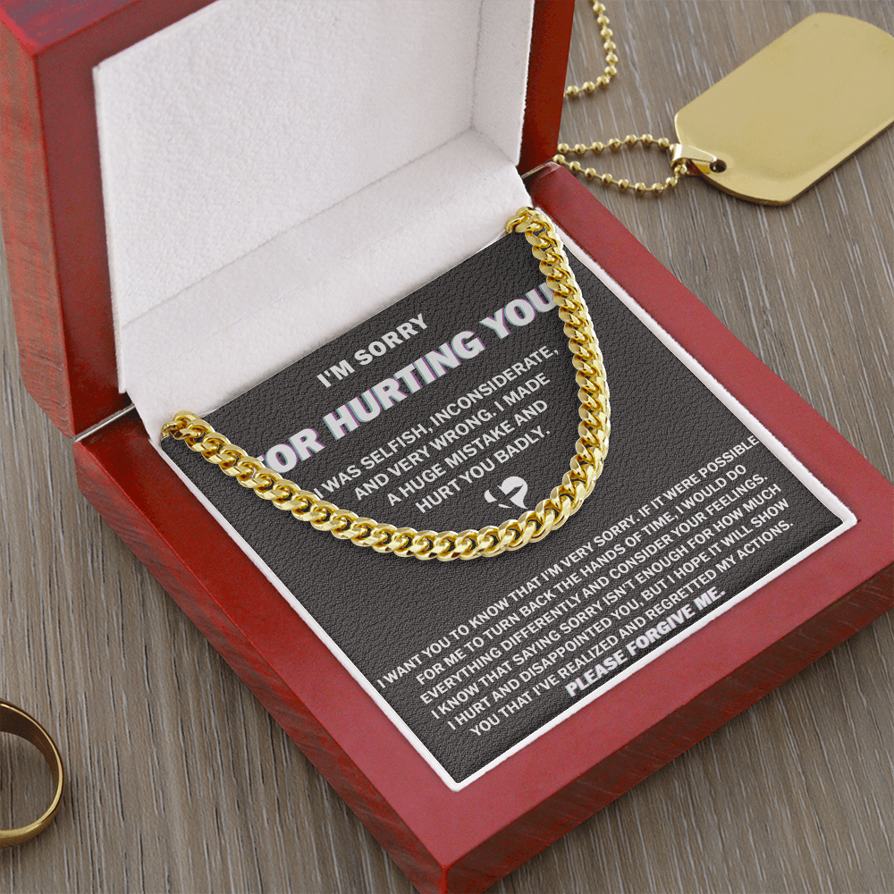 "I'm Sorry For Hurting You" Apology Gift -Cuban Link Chain-"Please Forgive Me"