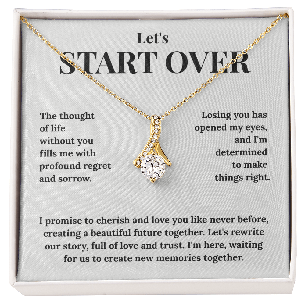 "Let's Start Over" Alluring Beauty Necklace - A Romantic Apology Gift to Win Her Back