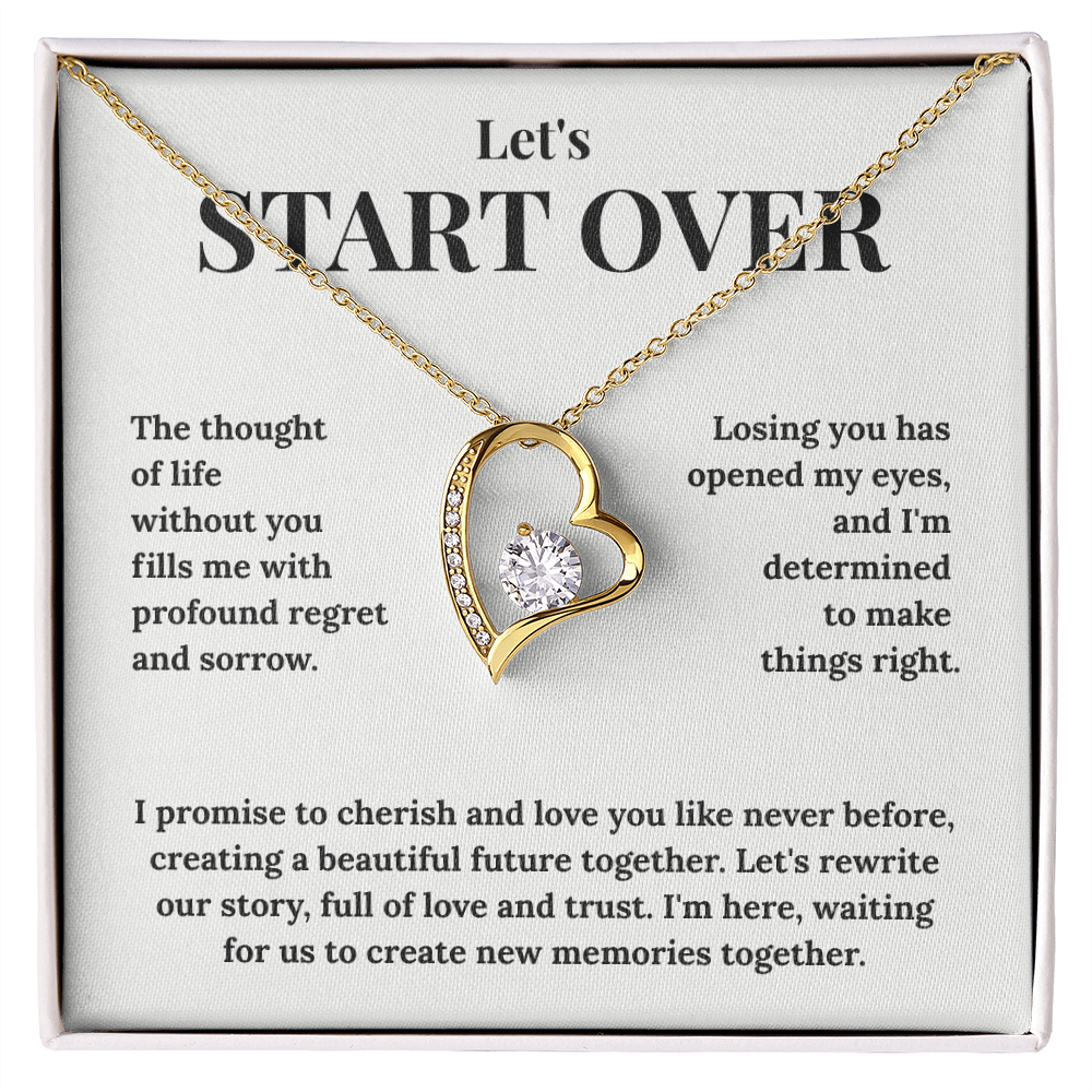 "Let's Start Over" Forever Love Necklace - The Ultimate Apology & Reconciliation Gift for Her