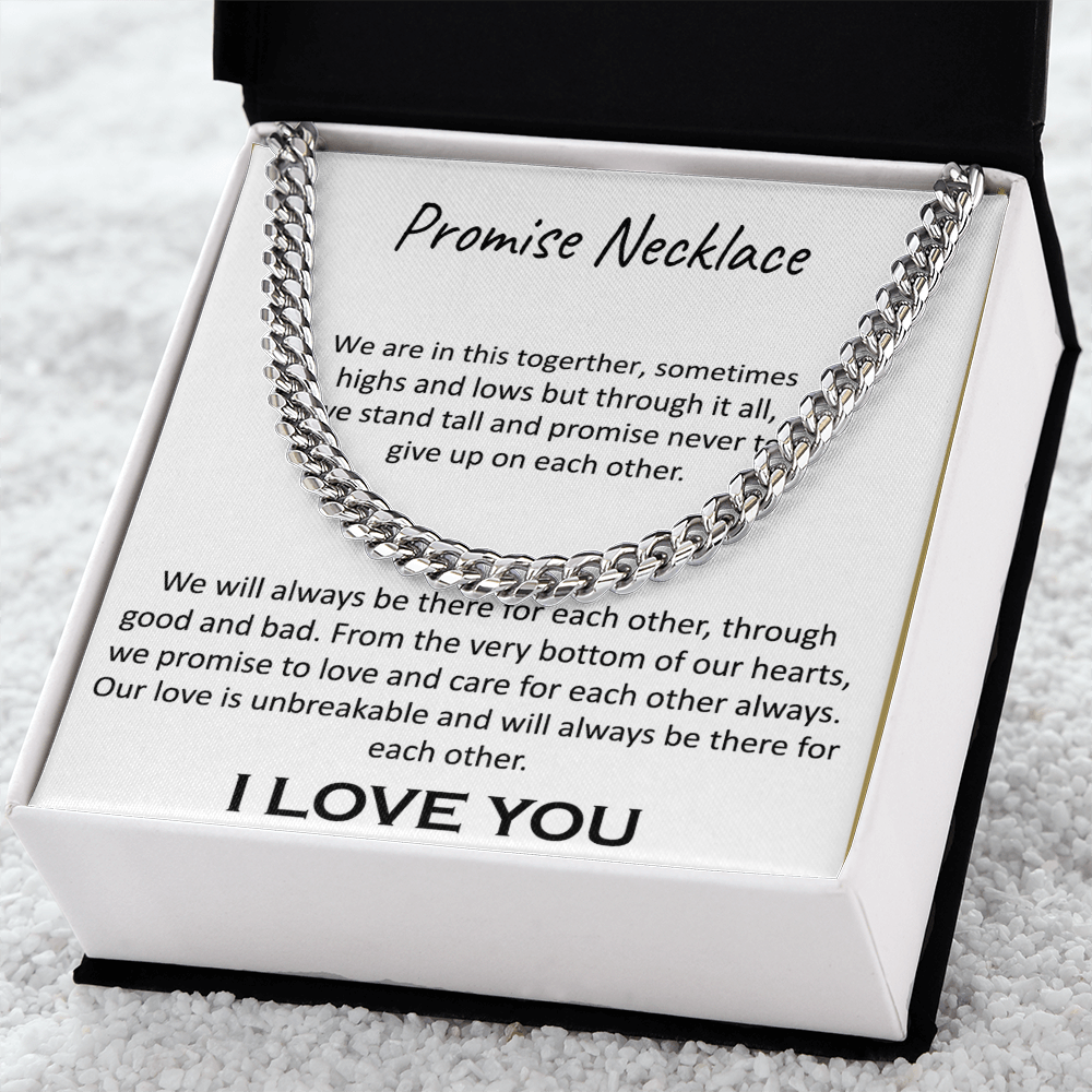 "Our Promise" Necklace -Cuban Link Chain-"In This Together" Promise Necklace