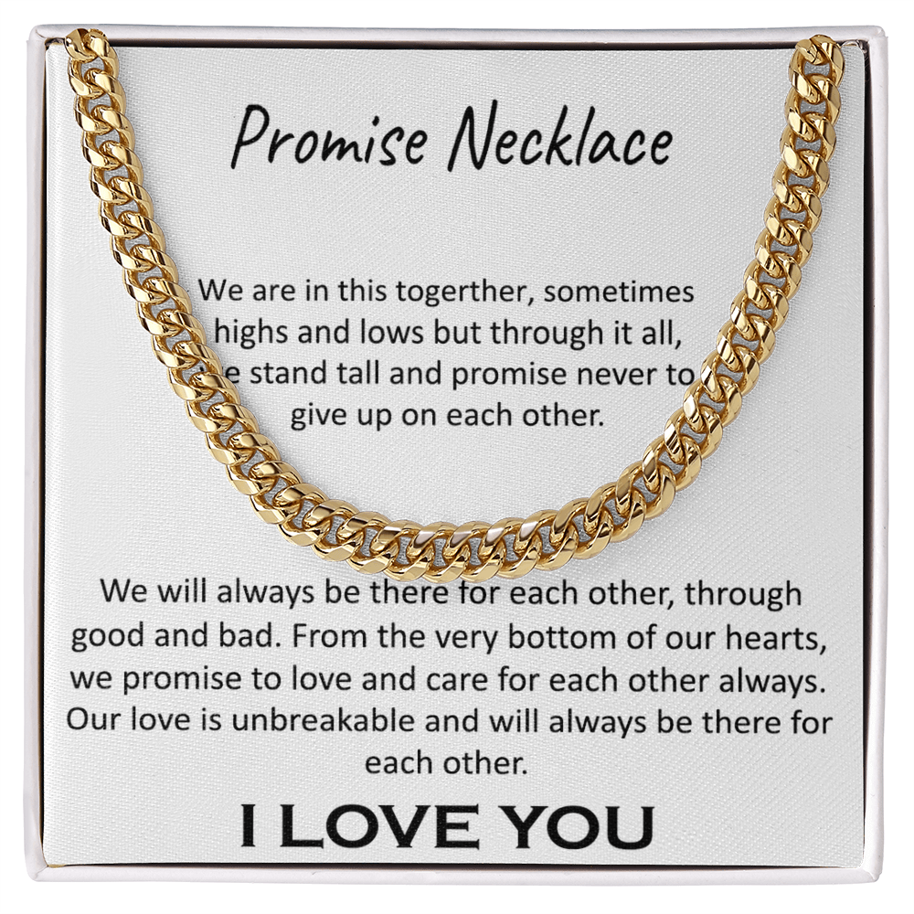 "Our Promise" Necklace -Cuban Link Chain-"In This Together" Promise Necklace