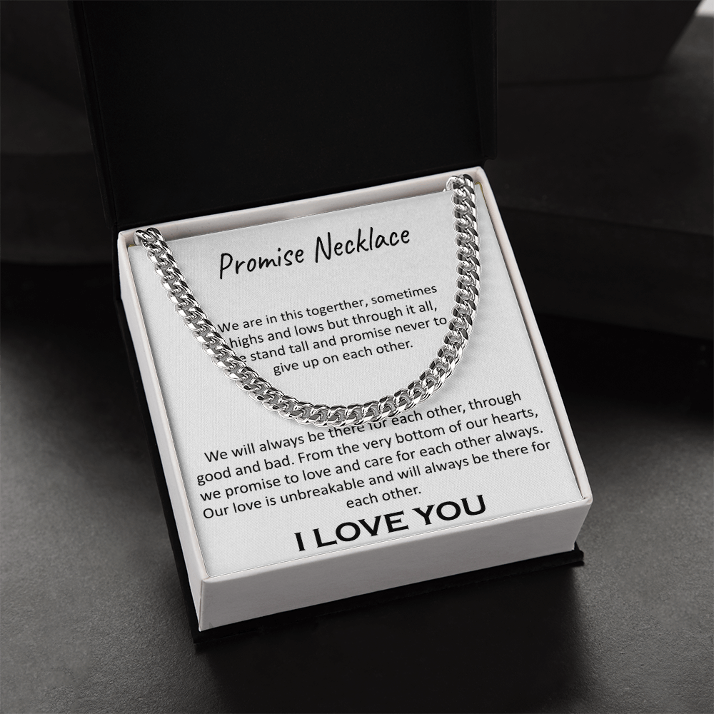 "Our Promise" Necklace -Cuban Link Chain-"In This Together" Promise Necklace