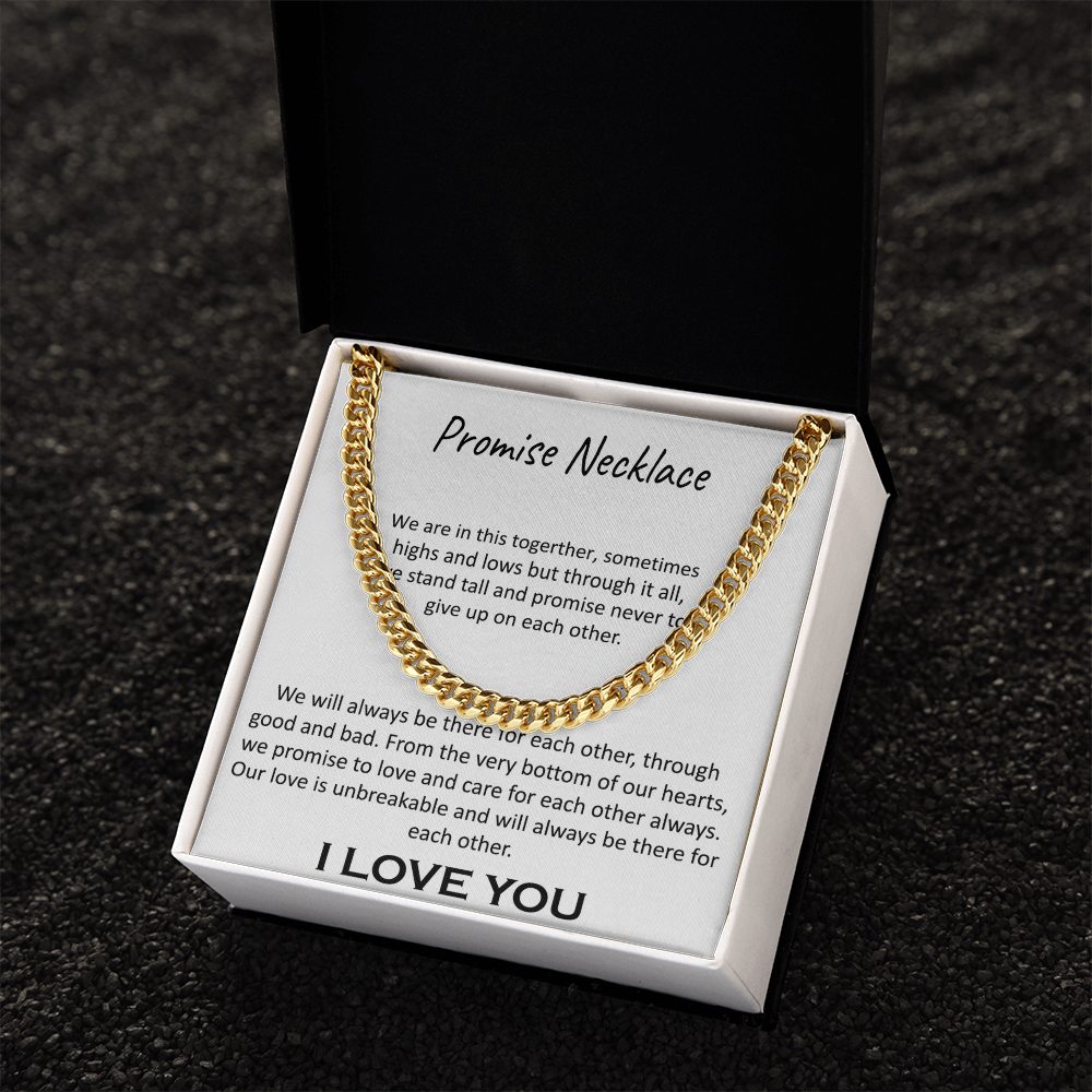 "Our Promise" Necklace -Cuban Link Chain-"In This Together" Promise Necklace