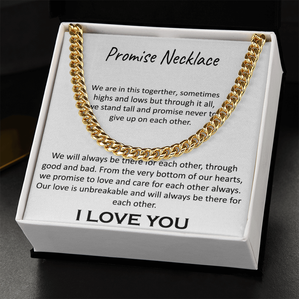 "Our Promise" Necklace -Cuban Link Chain-"In This Together" Promise Necklace