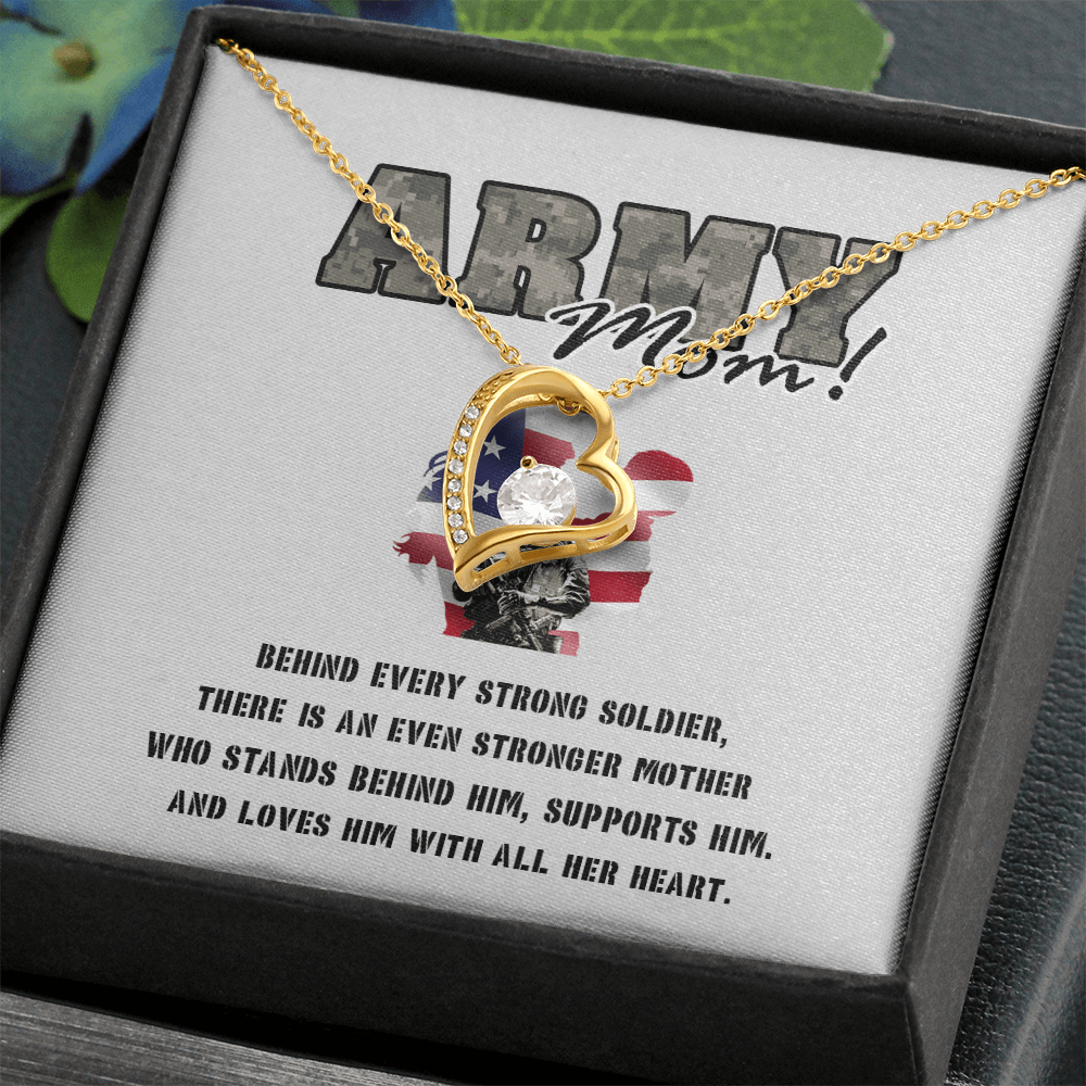 To My Army Mom -Forever love  Necklace-Behind Every Strong Soldier