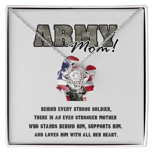 To My Army Mom -Love Knot Necklace-Behind Every Strong Soldier