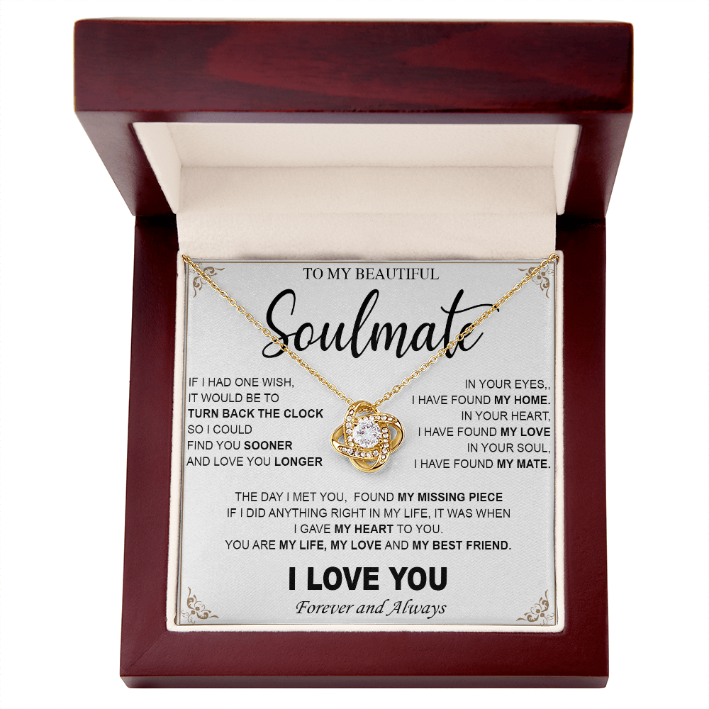 To My Beautiful Soulmate-Love Knot Necklace-My Heart, My Love, My Mate