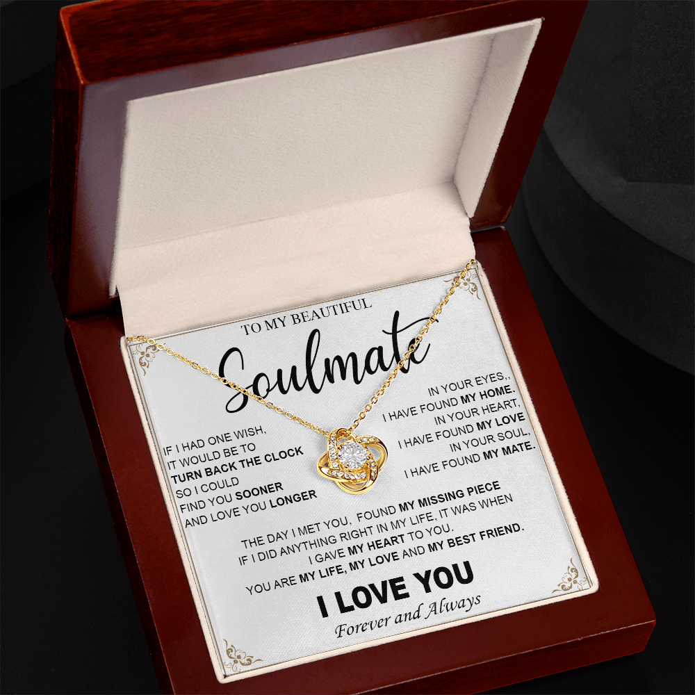 To My Beautiful Soulmate-Love Knot Necklace-My Heart, My Love, My Mate