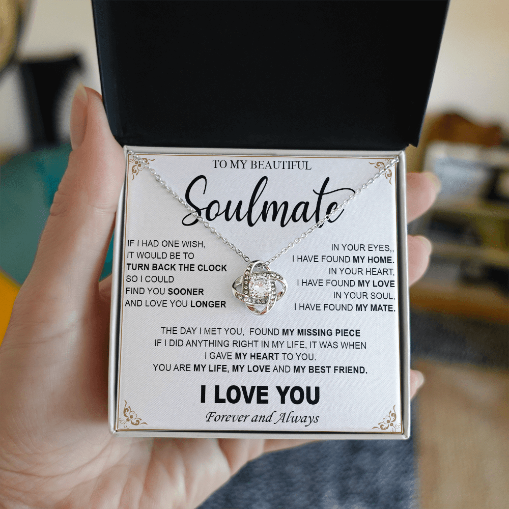To My Beautiful Soulmate-Love Knot Necklace-My Heart, My Love, My Mate