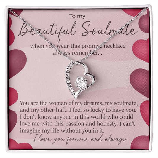 To My Beautiful Soulmate Promise Necklace - Forever Love Neacklace