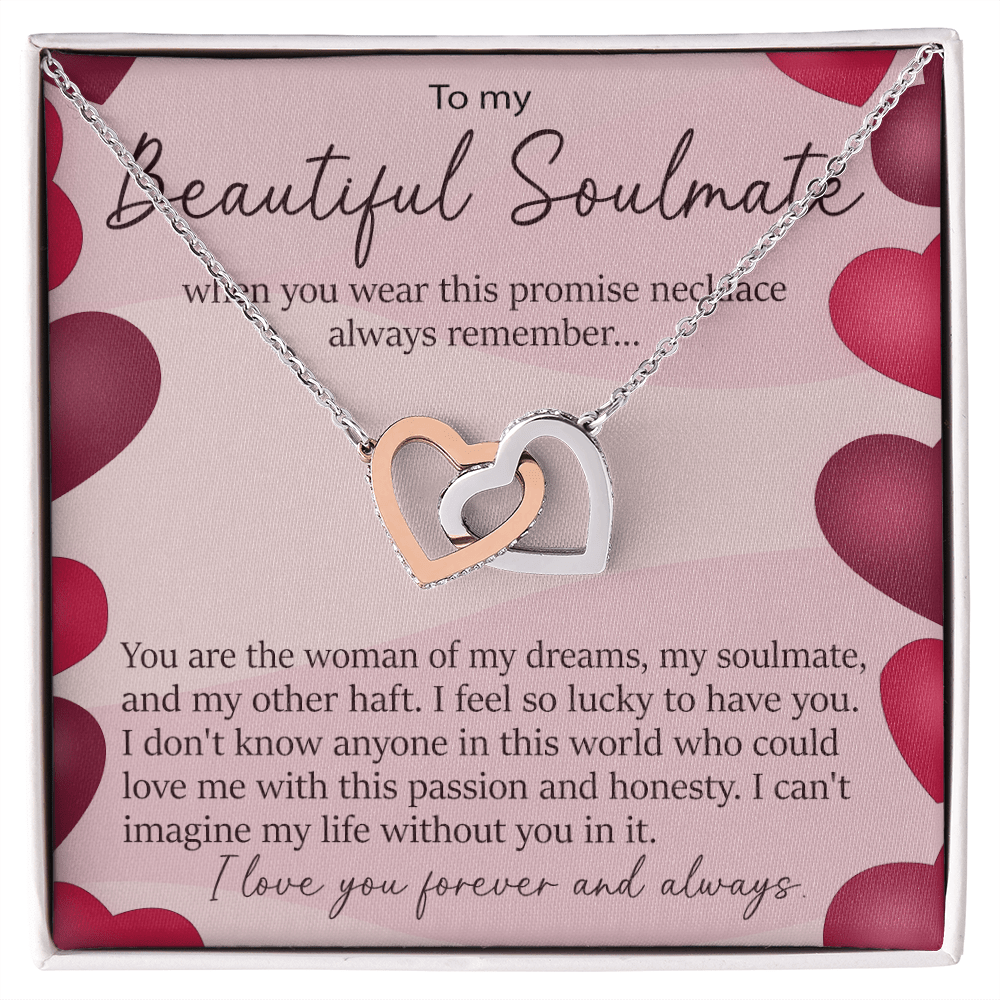 To My Beautiful Soulmate Promise Necklace - Interlocking Hearts Necklace