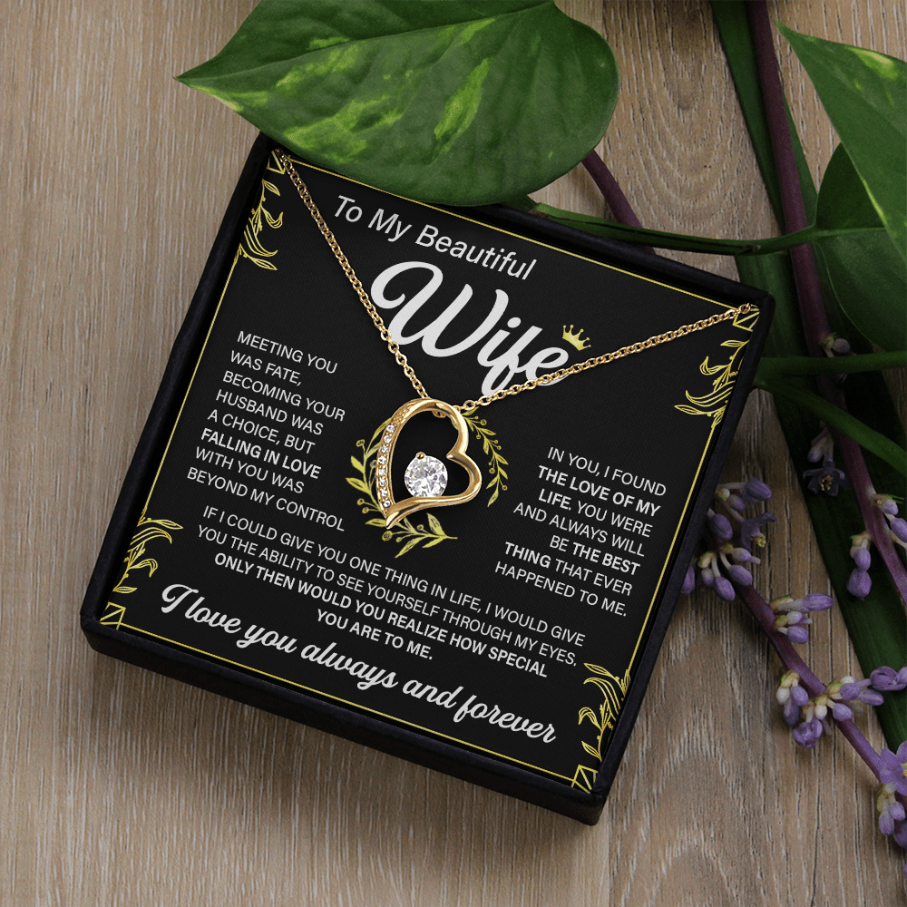 To My Beautiful Wife-Forever love  Necklace-"Love of My Life"