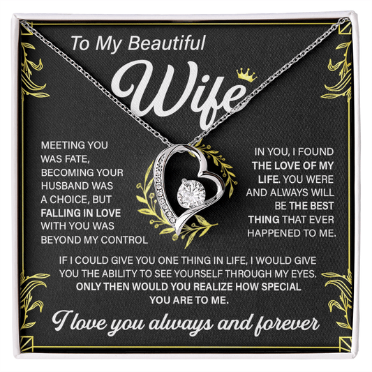 To My Beautiful Wife-Forever love  Necklace-"Love of My Life"