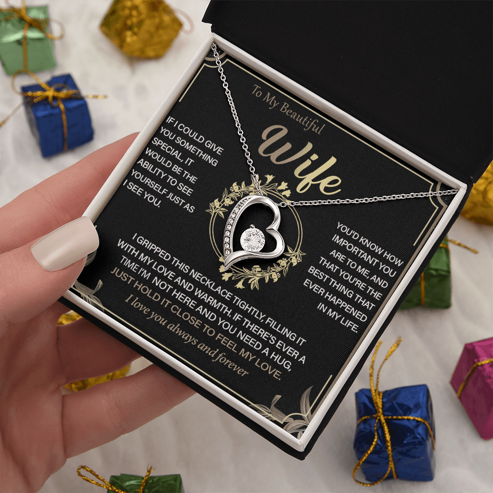 To My Beautiful Wife -Forever Love Necklace-"See Yourself Through My Eyes"