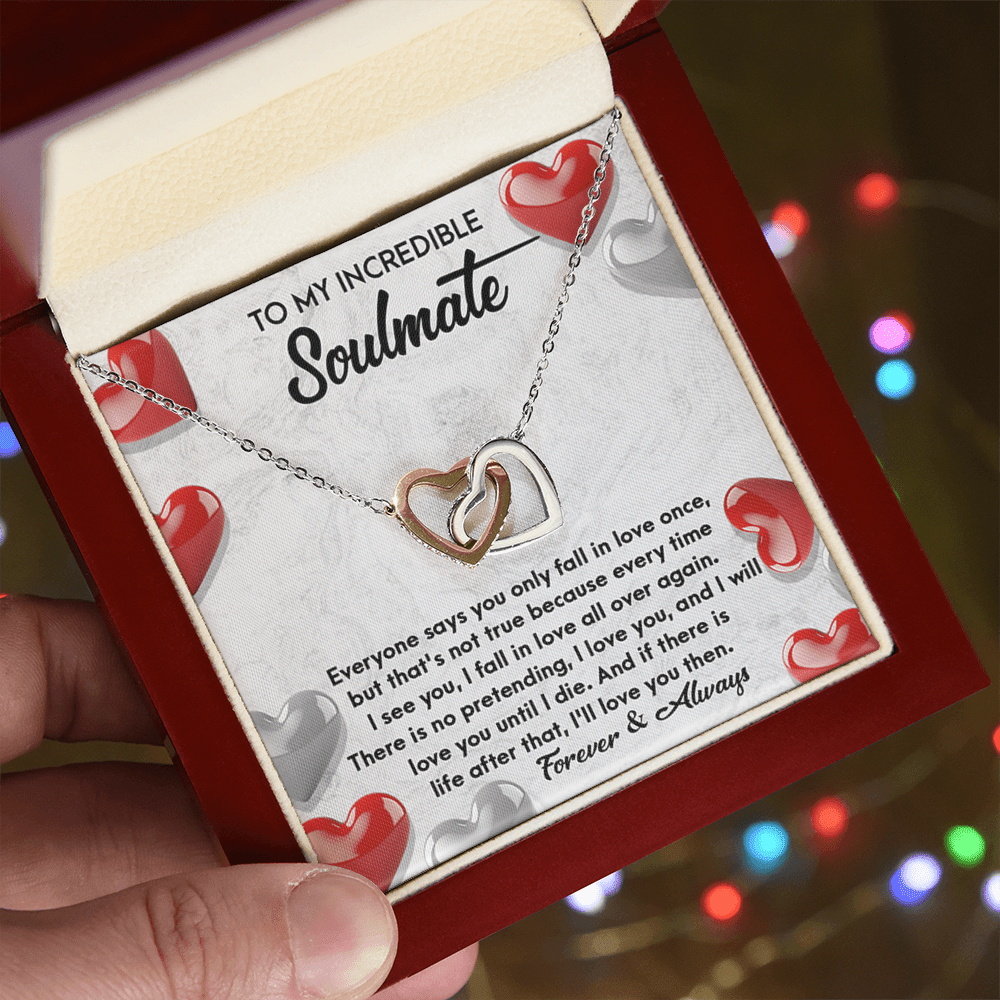 To My Incredible Soulmate -Interlocking Hearts Necklace-"Fall In Love All Over Again"