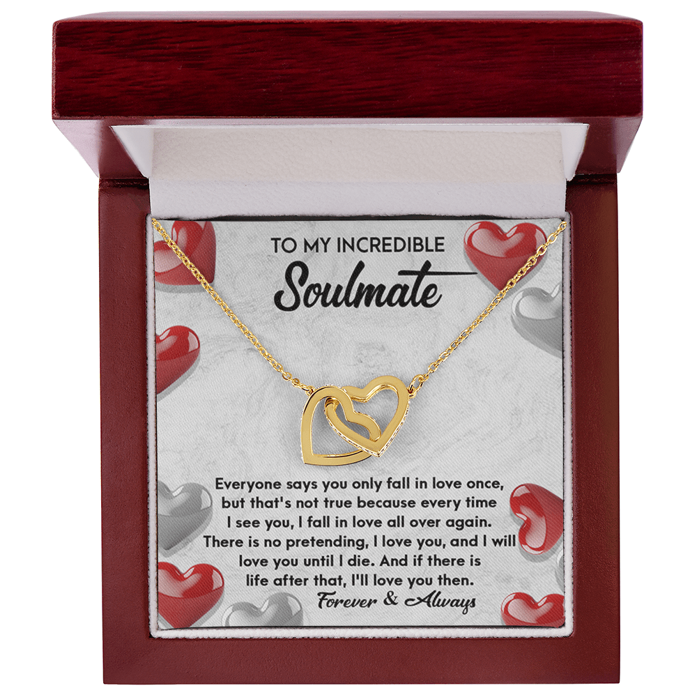 To My Incredible Soulmate -Interlocking Hearts Necklace-"Fall In Love All Over Again"