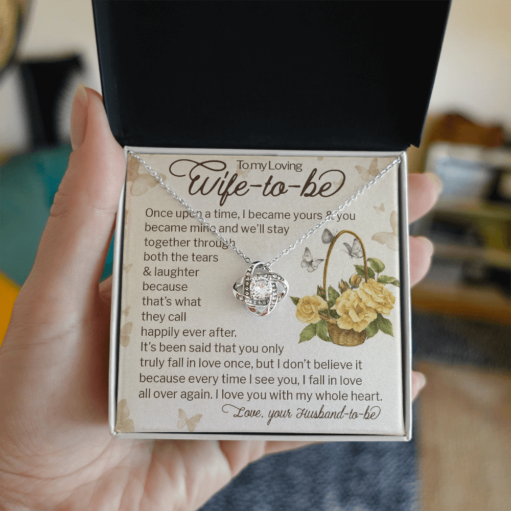 To My Loving Wife-to-be Gift-love knot neacklace-"Fall In Love All Over Again"