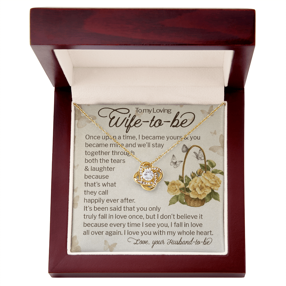 To My Loving Wife-to-be Gift-love knot neacklace-"Fall In Love All Over Again"