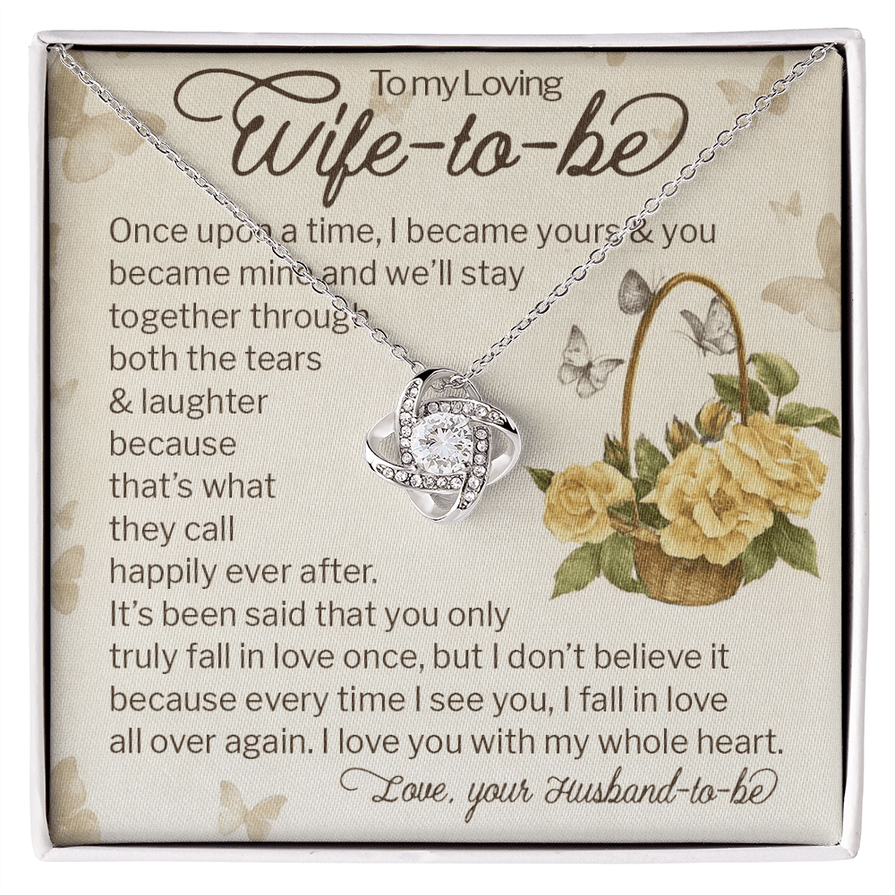 To My Loving Wife-to-be Gift-love knot neacklace-"Fall In Love All Over Again"