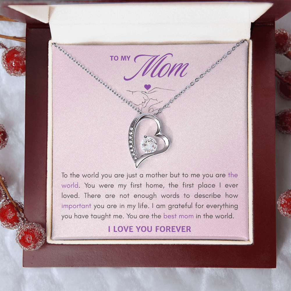 To My Mom Forever Love Necklace - "To Me You Are The World" Gift from Son