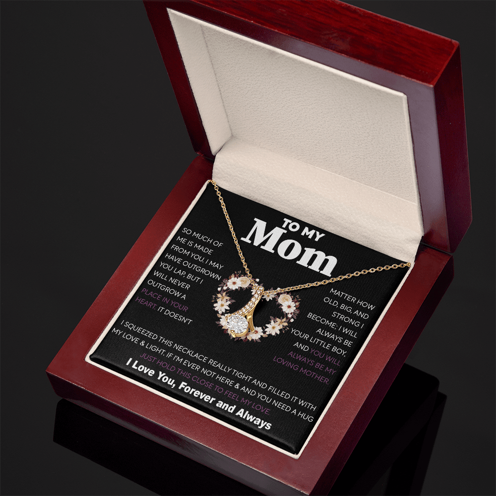 To My Mom Gift from Son - "Always Your Little Boy" - Alluring beauty neackce