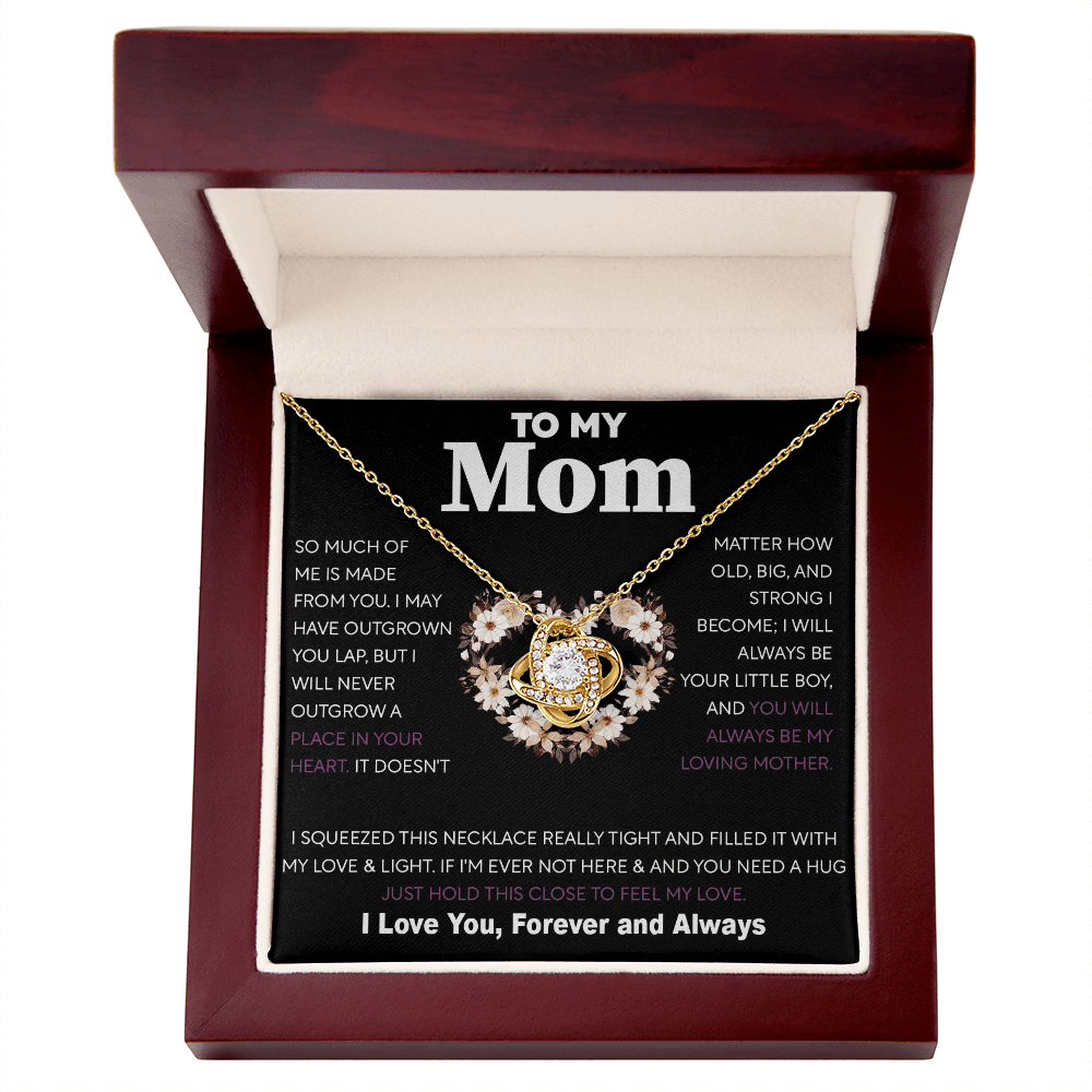 To My Mom Gift from Son - "Always Your Little Boy" - love knot neackce