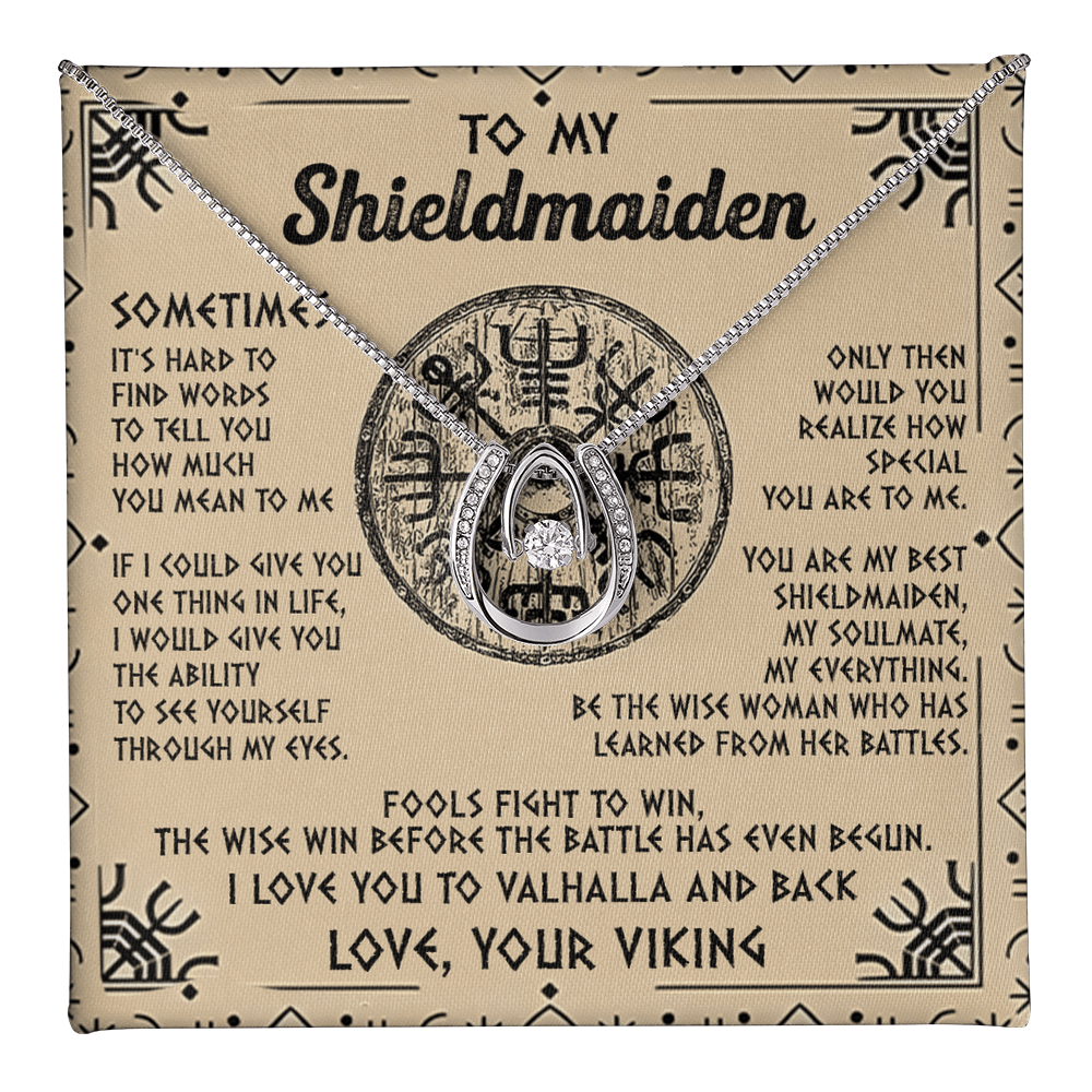 To My Shieldmaiden-Lucky in love neacklace-"My Everything" Shieldmaiden Necklace