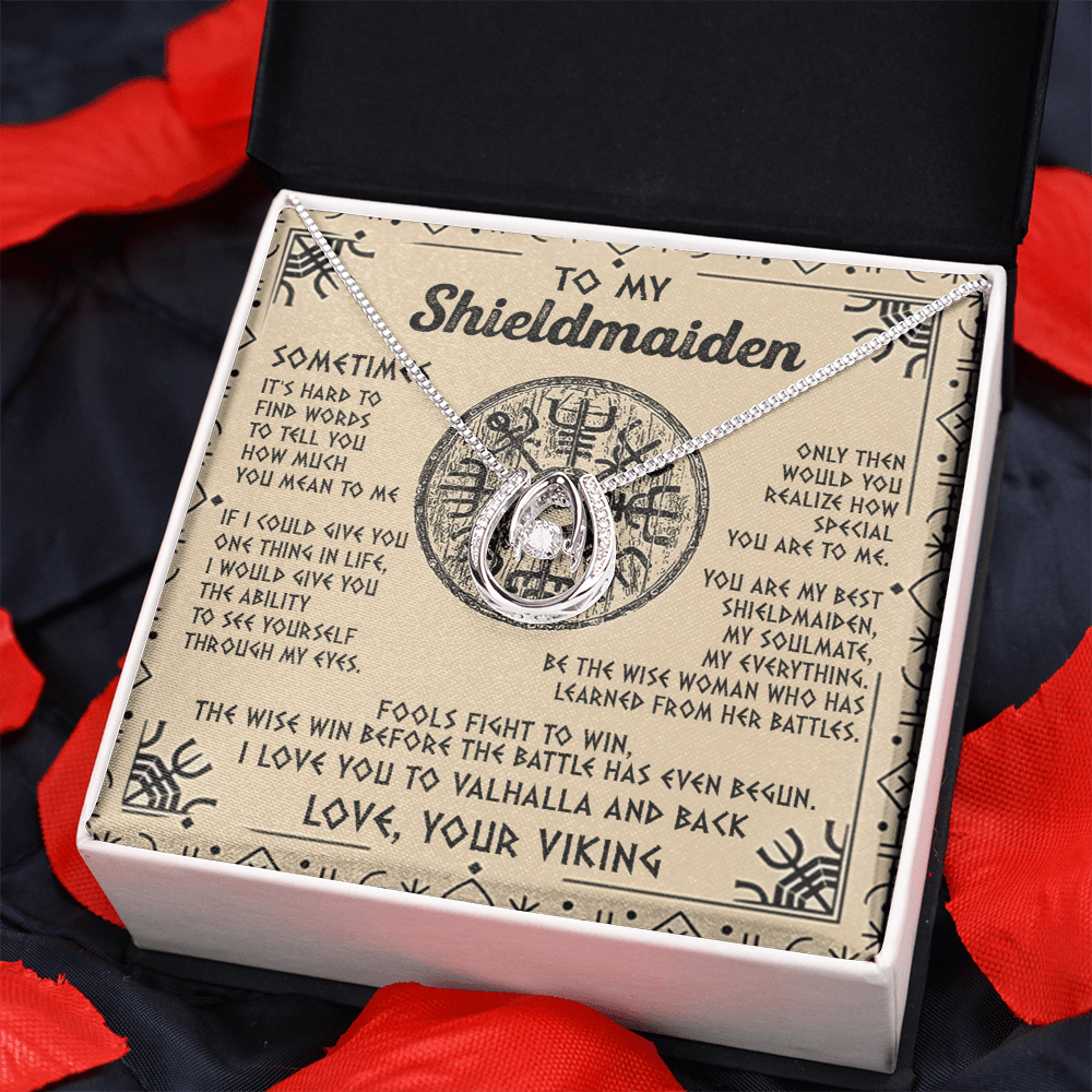 To My Shieldmaiden-Lucky in love neacklace-"My Everything" Shieldmaiden Necklace