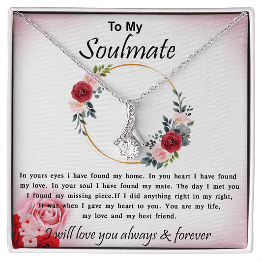 To My Soulmate-Alluring Beauty Necklace-My Home, My Love