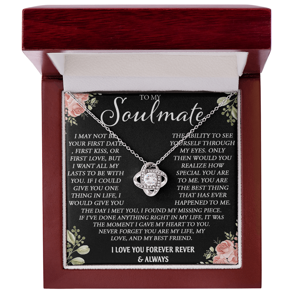 To My Soulmate Necklace - Love Knot Neacklace - "My Missing Piece" Gift