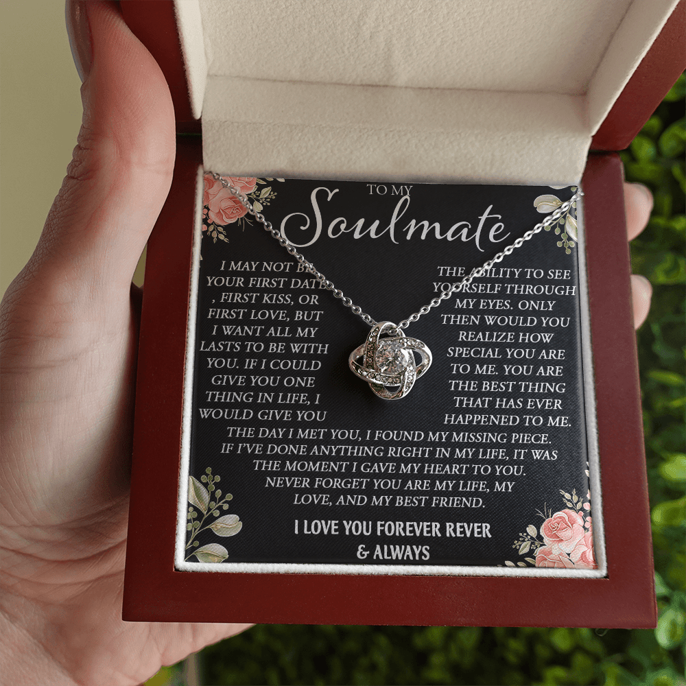 To My Soulmate Necklace - Love Knot Neacklace - "My Missing Piece" Gift