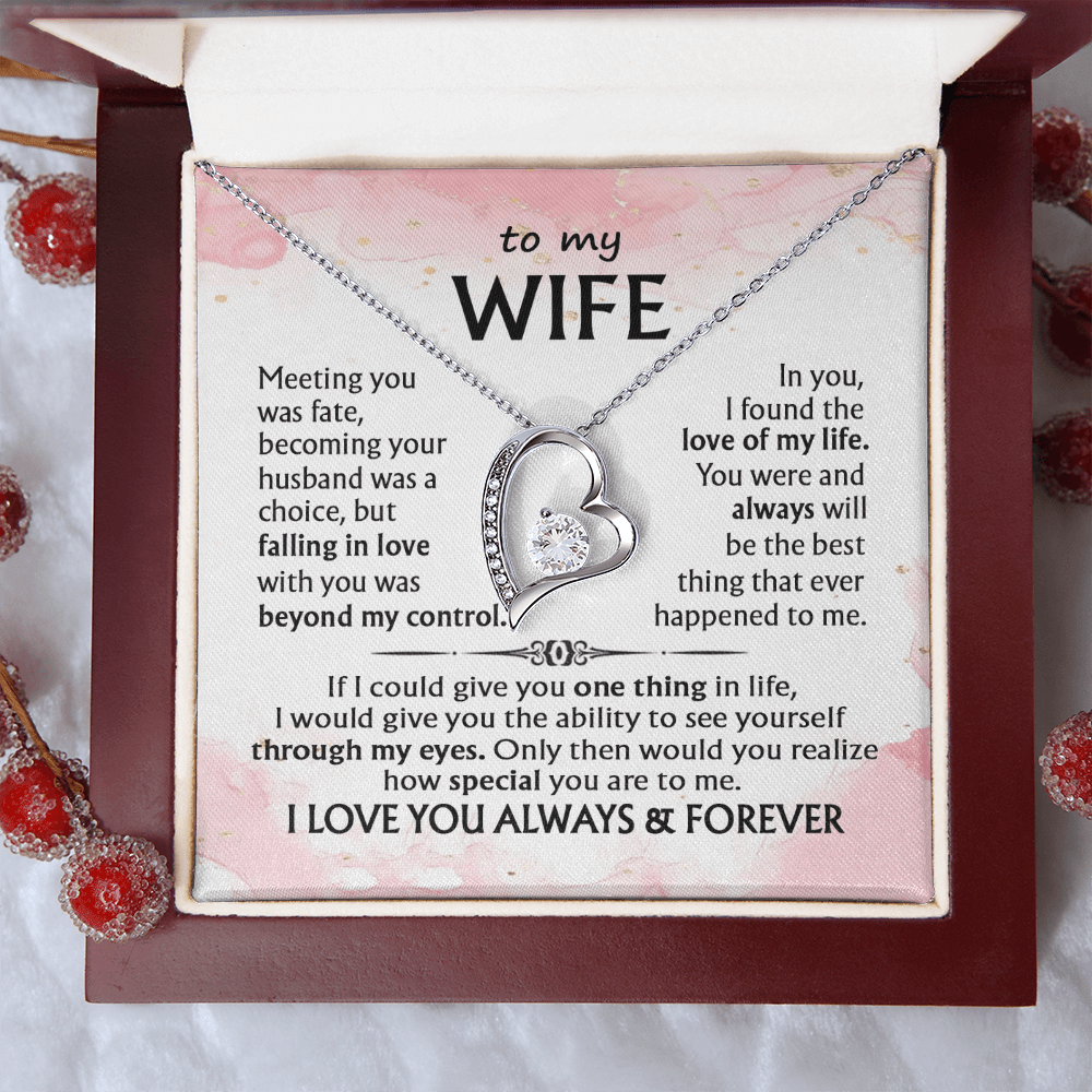 To My Wife-Forever love  Necklace-I Love You Always & Forever