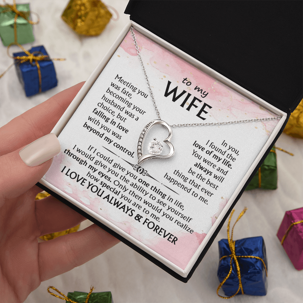 To My Wife-Forever love  Necklace-I Love You Always & Forever