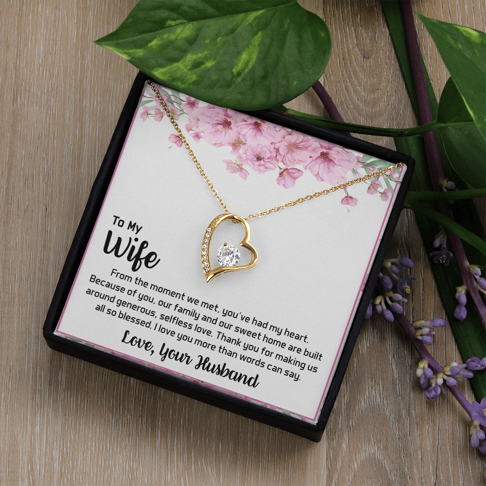 To My Wife - My Heart-Forever love  Necklace- A Blessed Home