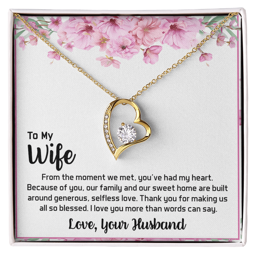 To My Wife - My Heart-Forever love  Necklace- A Blessed Home