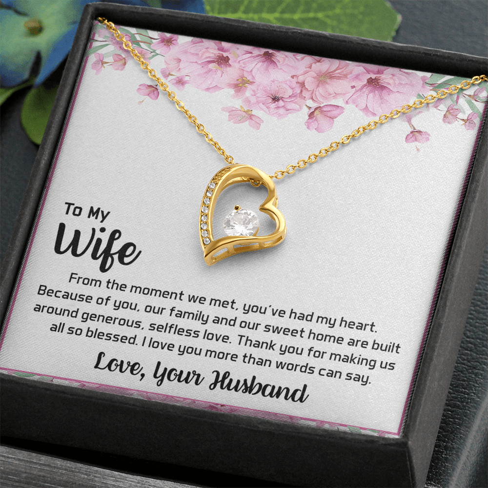 To My Wife - My Heart-Forever love  Necklace- A Blessed Home