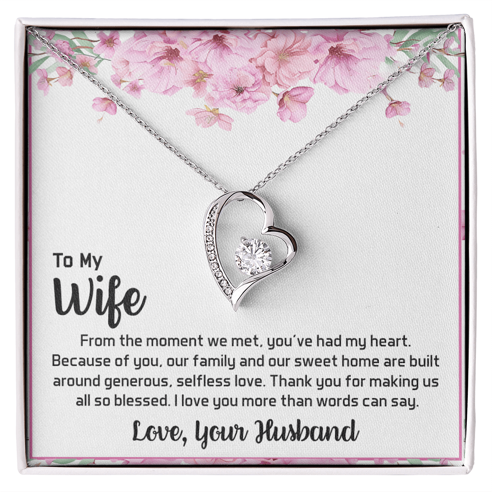 To My Wife - My Heart-Forever love  Necklace- A Blessed Home