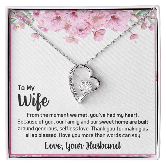 To My Wife - My Heart-Forever love  Necklace- A Blessed Home