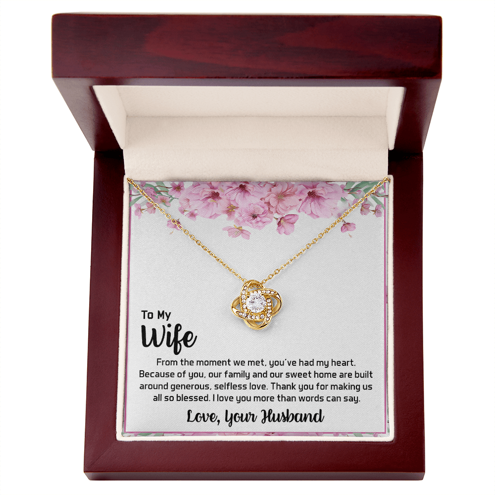 To My Wife - My Heart-Love Knot Necklace- A Blessed Home