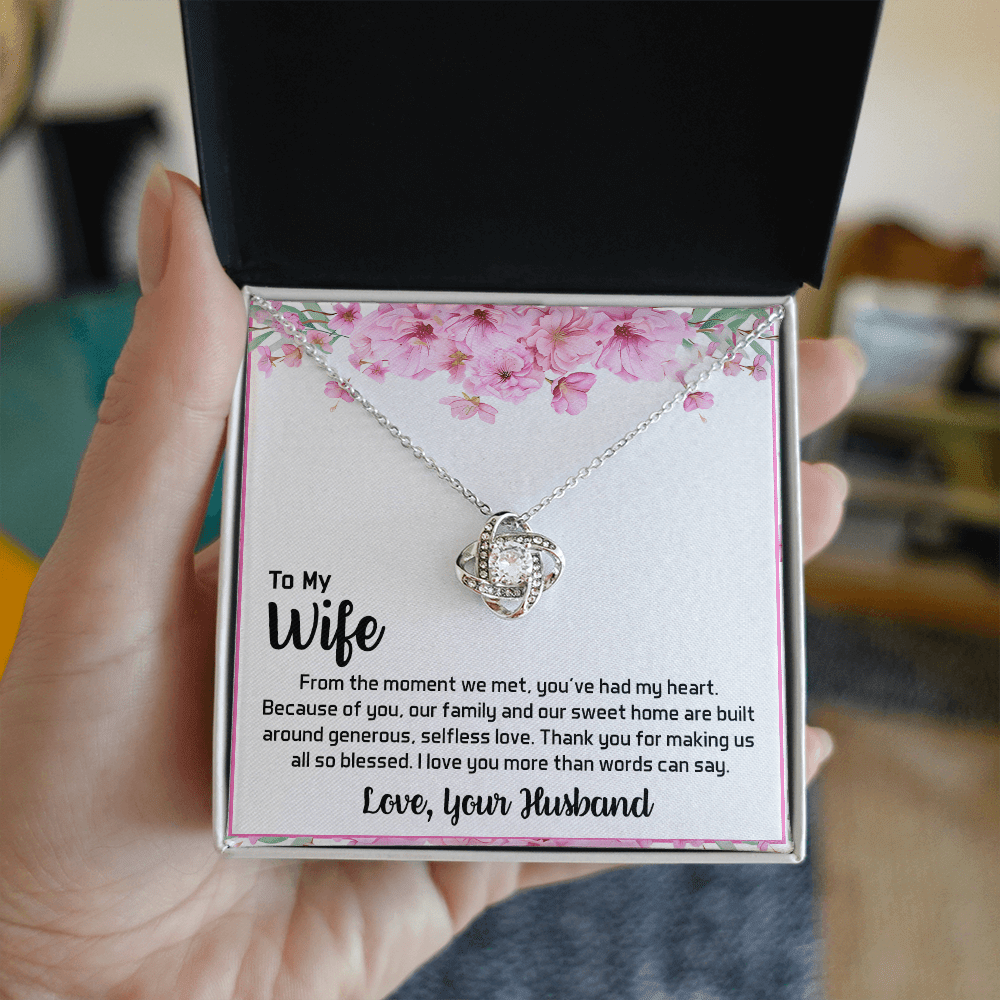To My Wife - My Heart-Love Knot Necklace- A Blessed Home