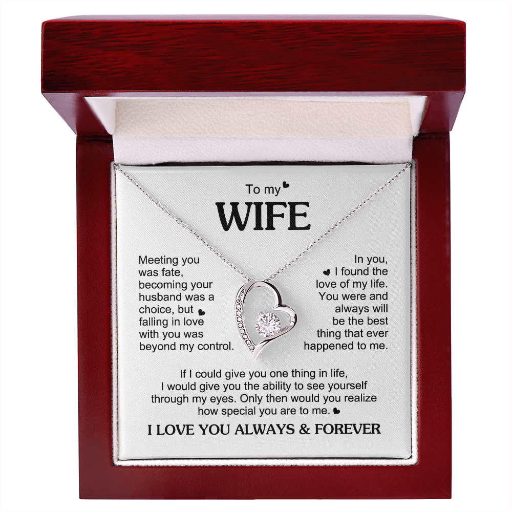 To My Wife Romantic Gift - Foreve Love Neacklace - "Meeting You Was Fate"