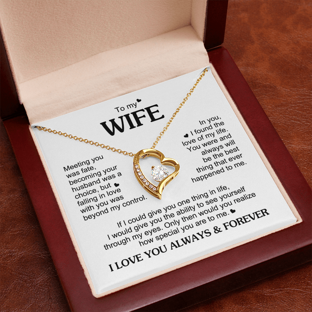To My Wife Romantic Gift - Foreve Love Neacklace - "Meeting You Was Fate"