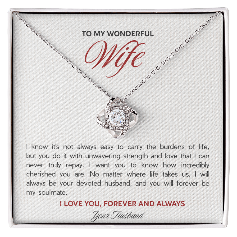To My Wonderful Wife - The Love Knot Necklace