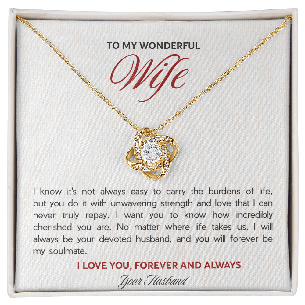 To My Wonderful Wife - The Love Knot Necklace